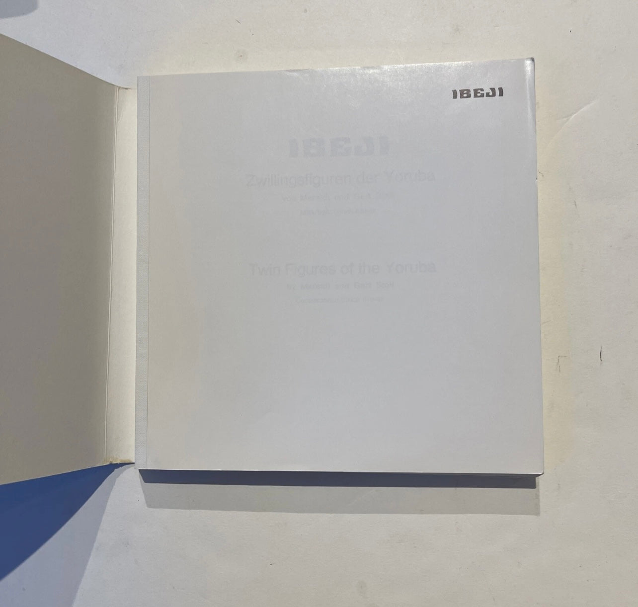 IBEJI. Twin Figures of the Yoruba Rare copy 1st Edition 1989 by Stoll, M & G