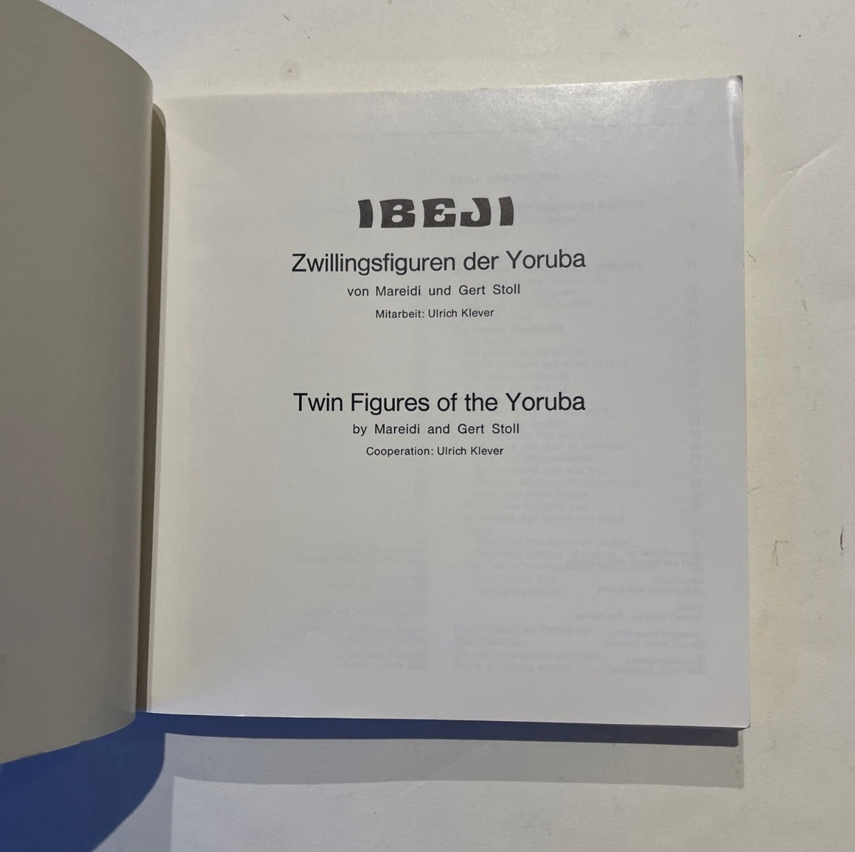 IBEJI. Twin Figures of the Yoruba Rare copy 1st Edition 1989 by Stoll, M & G