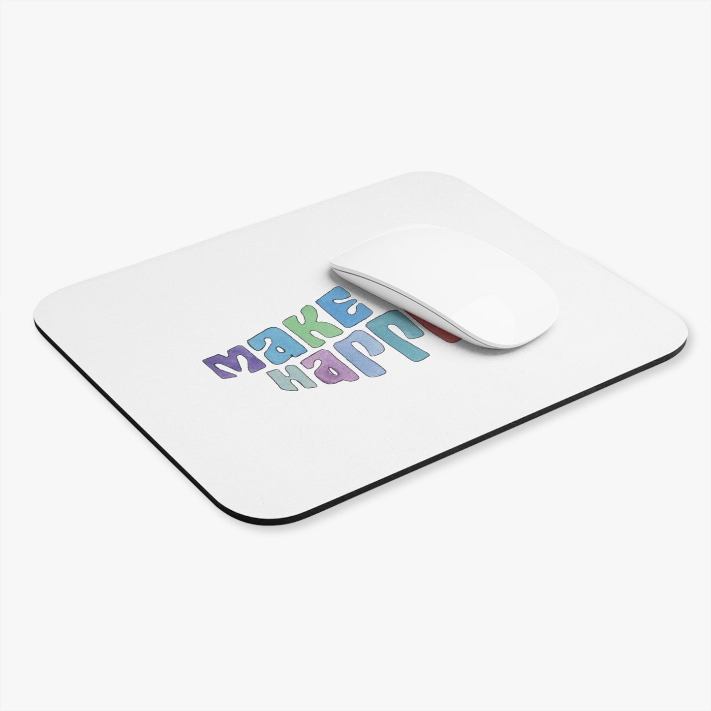 Make It Happen Mouse Pad 9"x8"