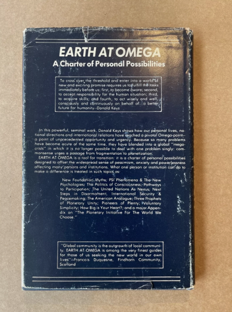 Earth at Omega: Passage to Planetization By Donald Keys Great Rare !st Ed. Copy 1982