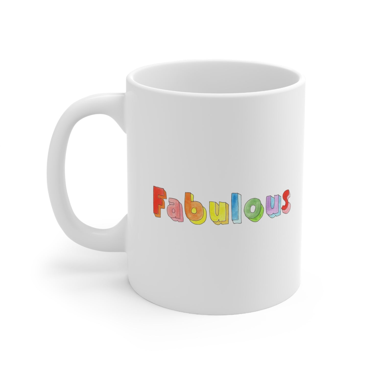 Fabulous Mug