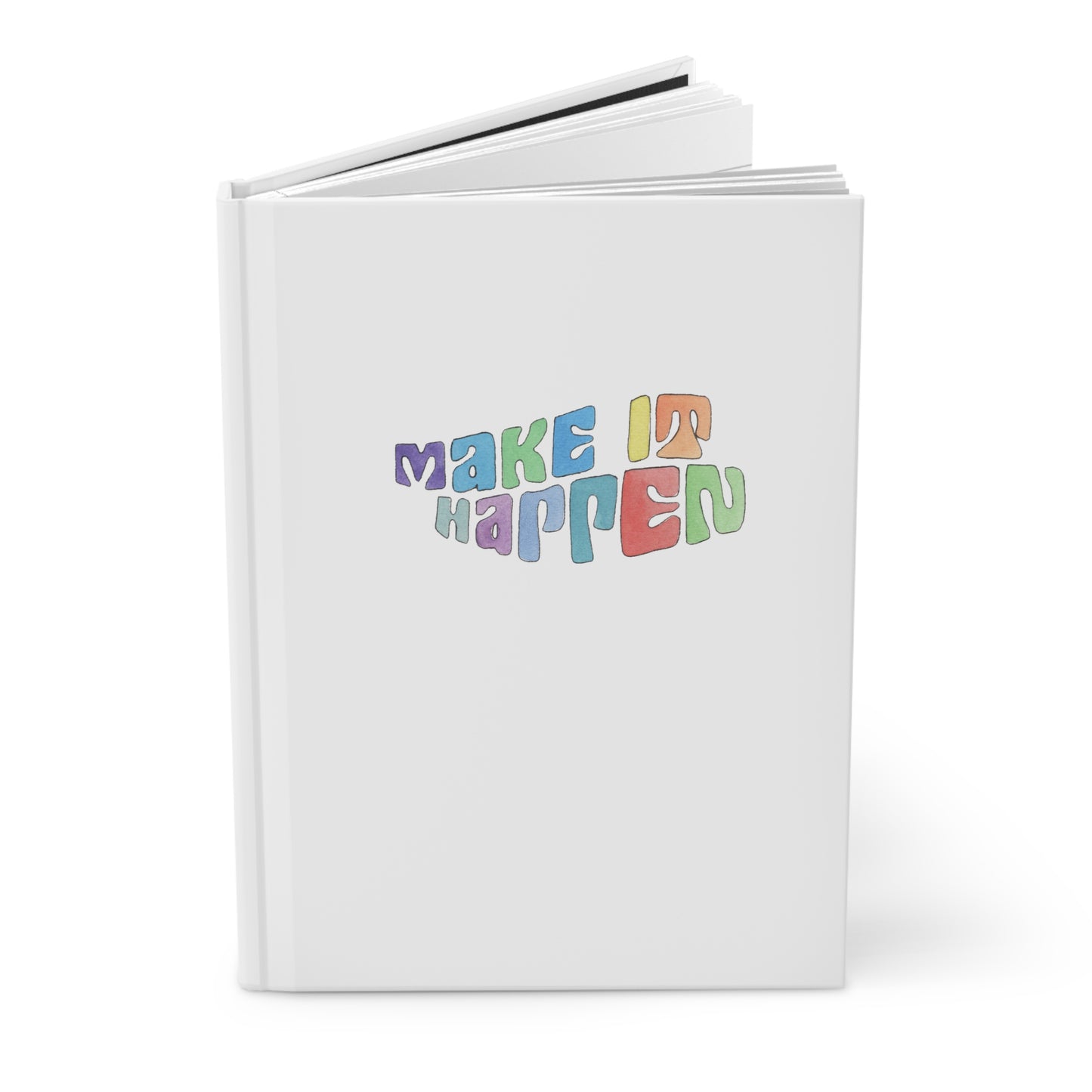 Make It Happen Hardcover Journal Matte