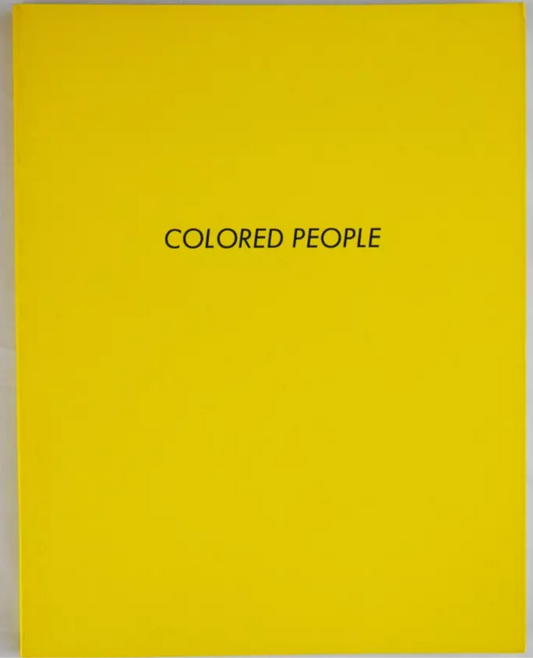 Ruscha, Ed; Colored People [1ST EDITION - FINE COPY]