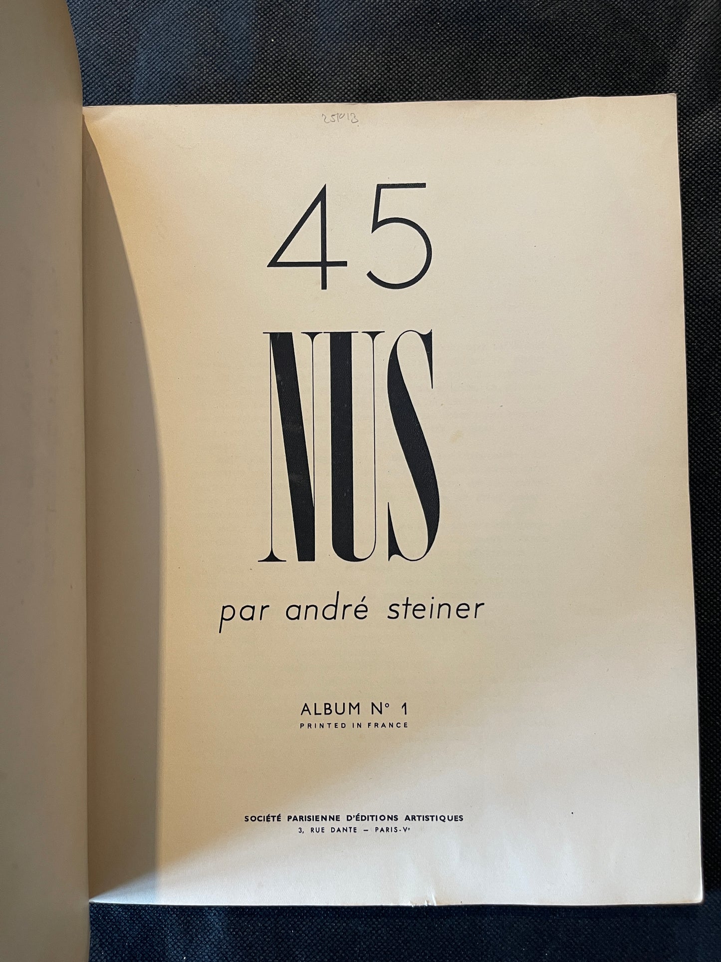 45 Nus par André Steiner – Album No. 1
Société Parisienne d’Éditions Artistiques, Paris
Printed in France