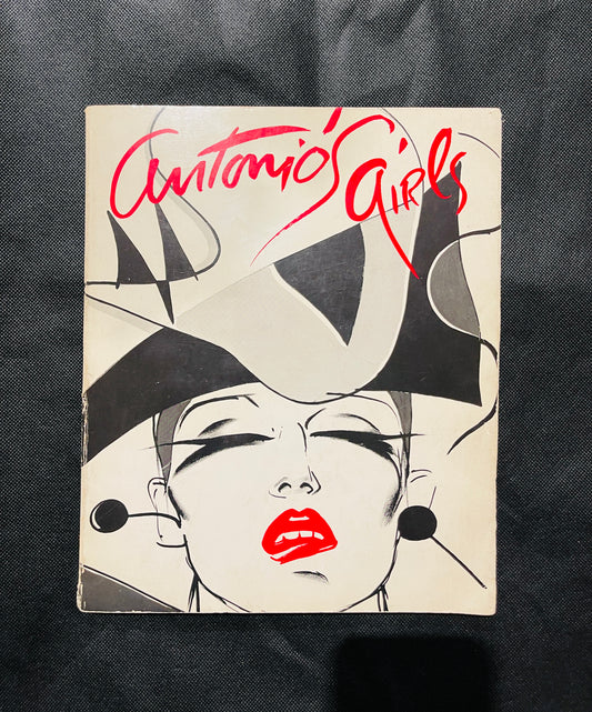 Antonio Lopez Signed Antonio’s Girls + Original Fashion Sketch